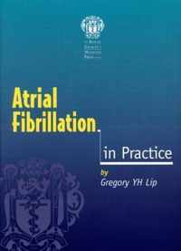Atrial Fibrillation in Practice