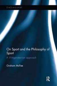 On Sport and the Philosophy of Sport