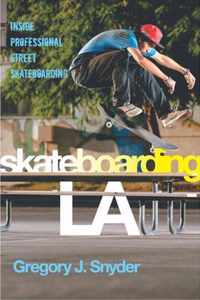 Skateboarding La