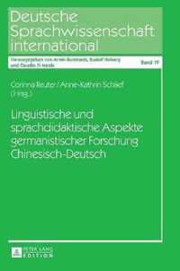 Linguistische und sprachdidaktische Aspekte germanistischer Forschung Chinesisch-Deutsch