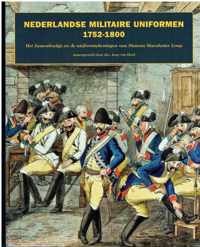 Nederlandse Militaire Uniformen, 1752-1800