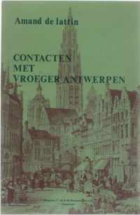 Contacten met vroeger Antwerpen