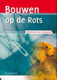 Kringserie  -   Bouwen op de Rots