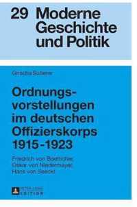 Ordnungsvorstellungen im deutschen Offizierskorps 1915-1923