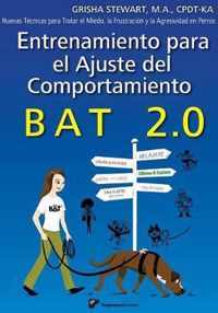 Entrenamiento Para El Ajuste del Comportamiento Bat 2.0