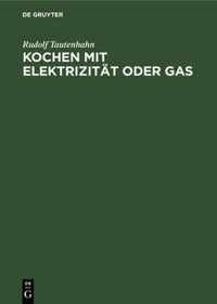 Kochen Mit Elektrizitat Oder Gas