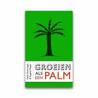 Groeien als een palm