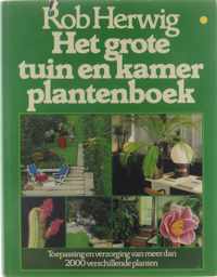 Groenboekerij. : Het grote tuin en kamerplantenboek : toepassing en verzorging van meer dan 2000 verschillende planten