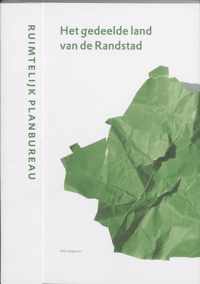 Het gedeelde land van de randstad