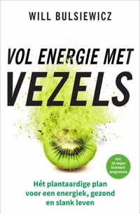 Vol energie met vezels - Will Bulsiewicz - Paperback (9789000374748)