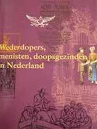 WEDERDOPERS, MENISTEN, DOOPSGEZINDE