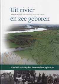 Uit rivier en zee geboren