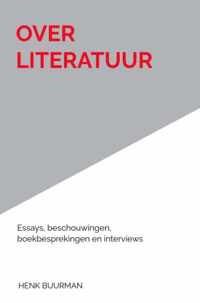 Over Literatuur - Henk Buurman - Paperback (9789464052596)