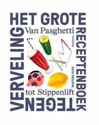 Het grote receptenboek tegen verveling