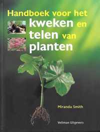Handboek Voor Het Kweken En Telen Van Planten