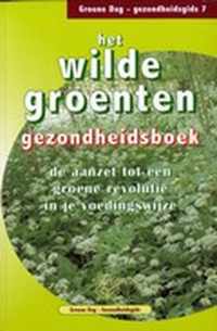 Het Wilde Groenten Gezondheidsboek