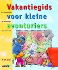 Anwb Kinderboeken Gids Voor Kleine Avonturier