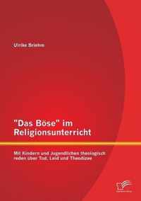 Das Boese im Religionsunterricht