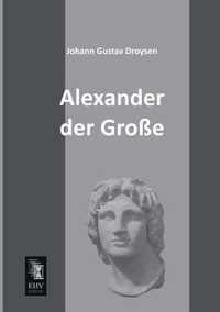 Alexander Der Grosse