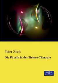 Die Physik in der Elektro-Therapie