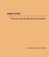 Adam Smith: Theorie van de Morele Gevoelens