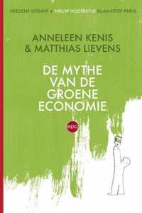 De mythe van de groene economie - Anneleen Kenis, Matthias Lievens - Paperback (9789462670594)