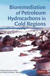 Bioremediation of Petroleum Hydrocarbons in Cold Regions