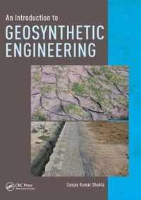 An Introduction to Geosynthetic Engineering