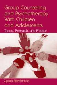 Group Counseling And Psychotherapy With Children And Adolescents