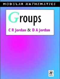 Groups - Modular Mathematics Series