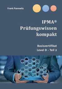 IPMA(R) Prufungswissen kompakt