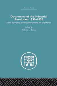 Documents of the Industrial Revolution 1750-1850