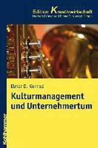 Kulturmanagement Und Unternehmertum