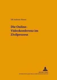 Die Online-Videokonferenz im Zivilprozess
