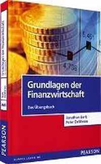 Grundlagen der Finanzwirtschaft - Das Übungsbuch