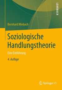 Soziologische Handlungstheorie