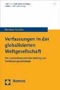 Verfassungen in Der Globalisierten Weltgesellschaft