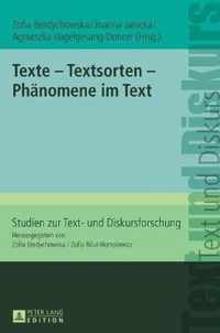 Texte - Textsorten - Phänomene im Text