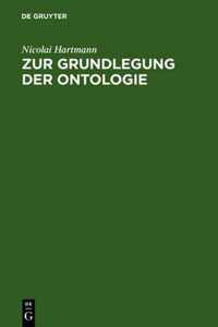 Zur Grundlegung Der Ontologie