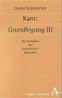 Kant: Grundlegung III