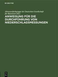 Anweisung Fur Die Durchfuhrung Von Niederschlagsmessungen