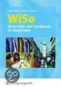 Wiso. Wirtschafts- Und Sozialkunde Für Realschulen. Rheinland-Pfalz, Saarland
