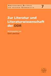 Zur Literatur und Literaturwissenschaft der DDR