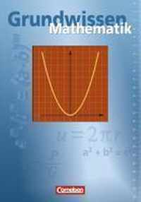 Grundwissen Mathematik Basisausgabe. Schülerbuch