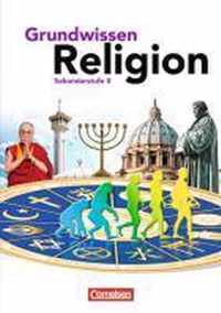 Grundwissen Religion. Sekundarstufe II