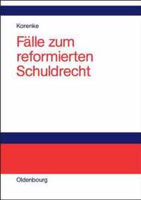 Falle Zum Reformierten Schuldrecht