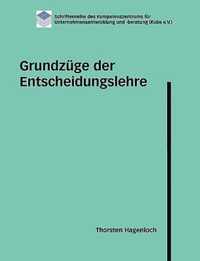 Grundzuge der Entscheidungslehre