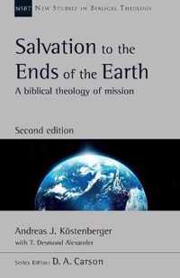SALVATION TO THE ENDS OF THE EARTH