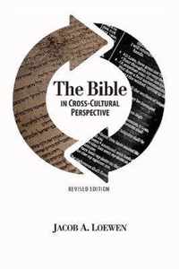 The Bible in Cross Cultural Perspective (Revised Edition)