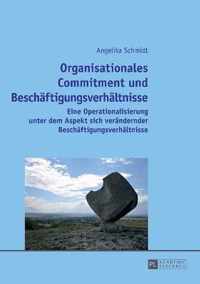 Organisationales Commitment und Beschäftigungsverhältnisse
